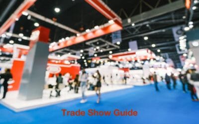 A Guide to Choosing Which Trade Show Is Right for You